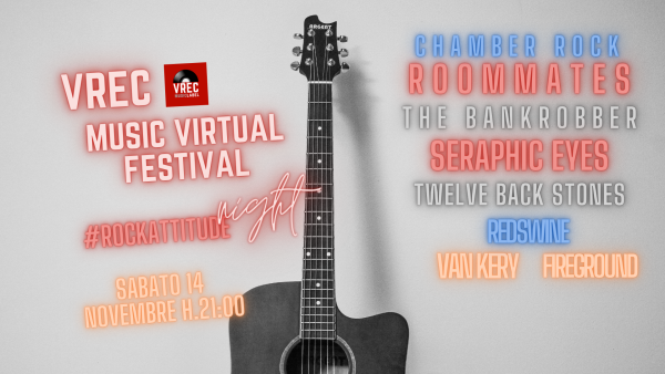 VREC MUSIC VIRTUAL
FESTIVAL / Parte sabato 14 novembre il festival online dell'etichetta discografica.