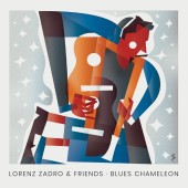 LORENZ ZADRO & FRIENDS - Blues Chameleon